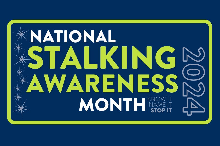 National Stalking Awareness Month 2024